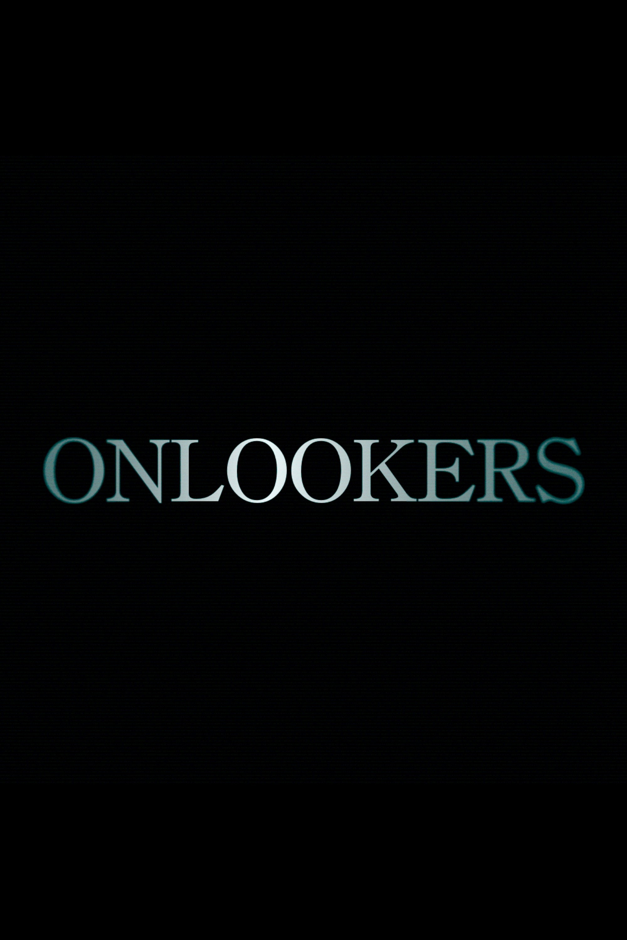 Onlookers (2026) - Avery Gibson Credit Poster