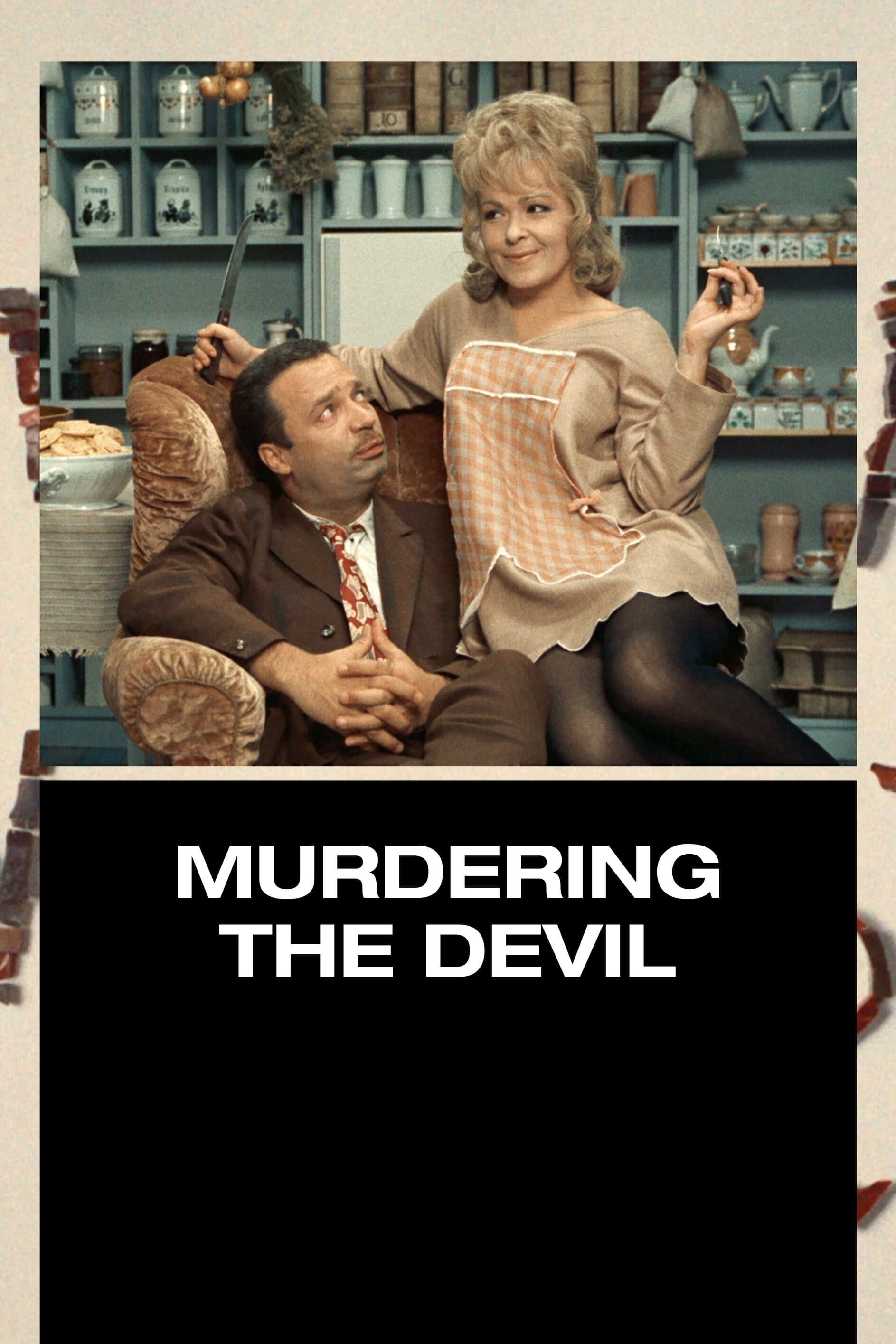 Murdering the Devil