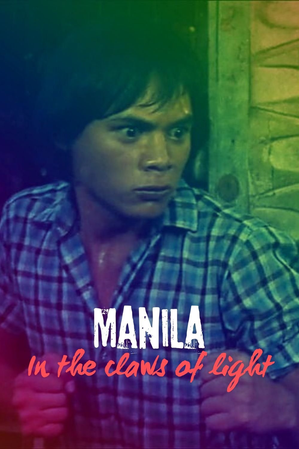 Manila in the Claws of Light