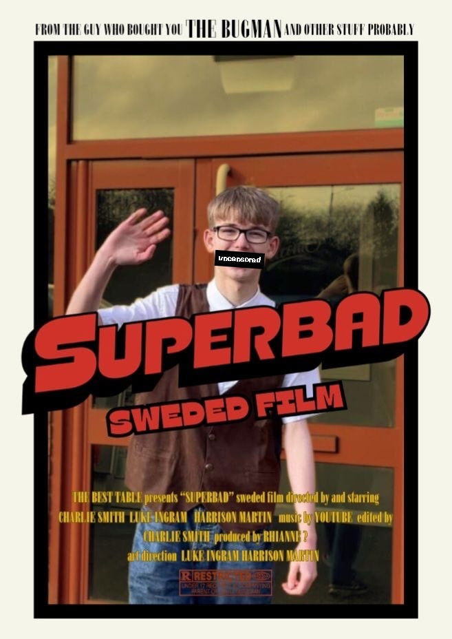 poster movie Superbad - The Sweded Version poster movie Superbad - The Sweded Version