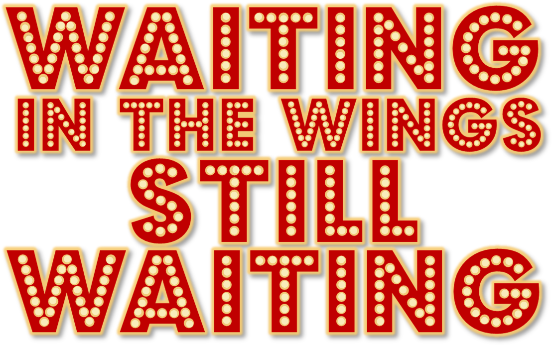 Waiting in the Wings: Still Waiting Logo