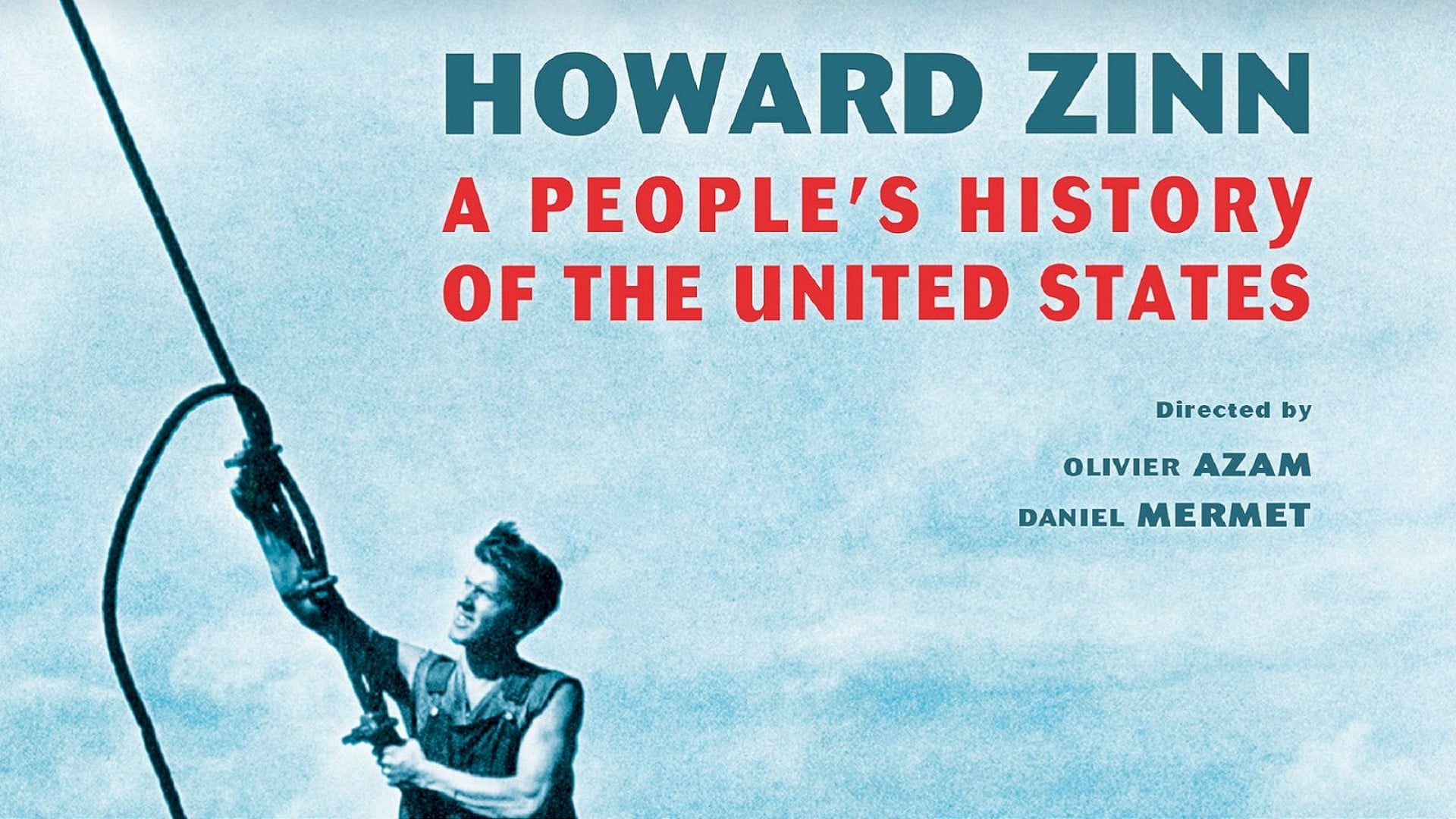 Howard Zinn: Voices of a People's History of the United States (2006)