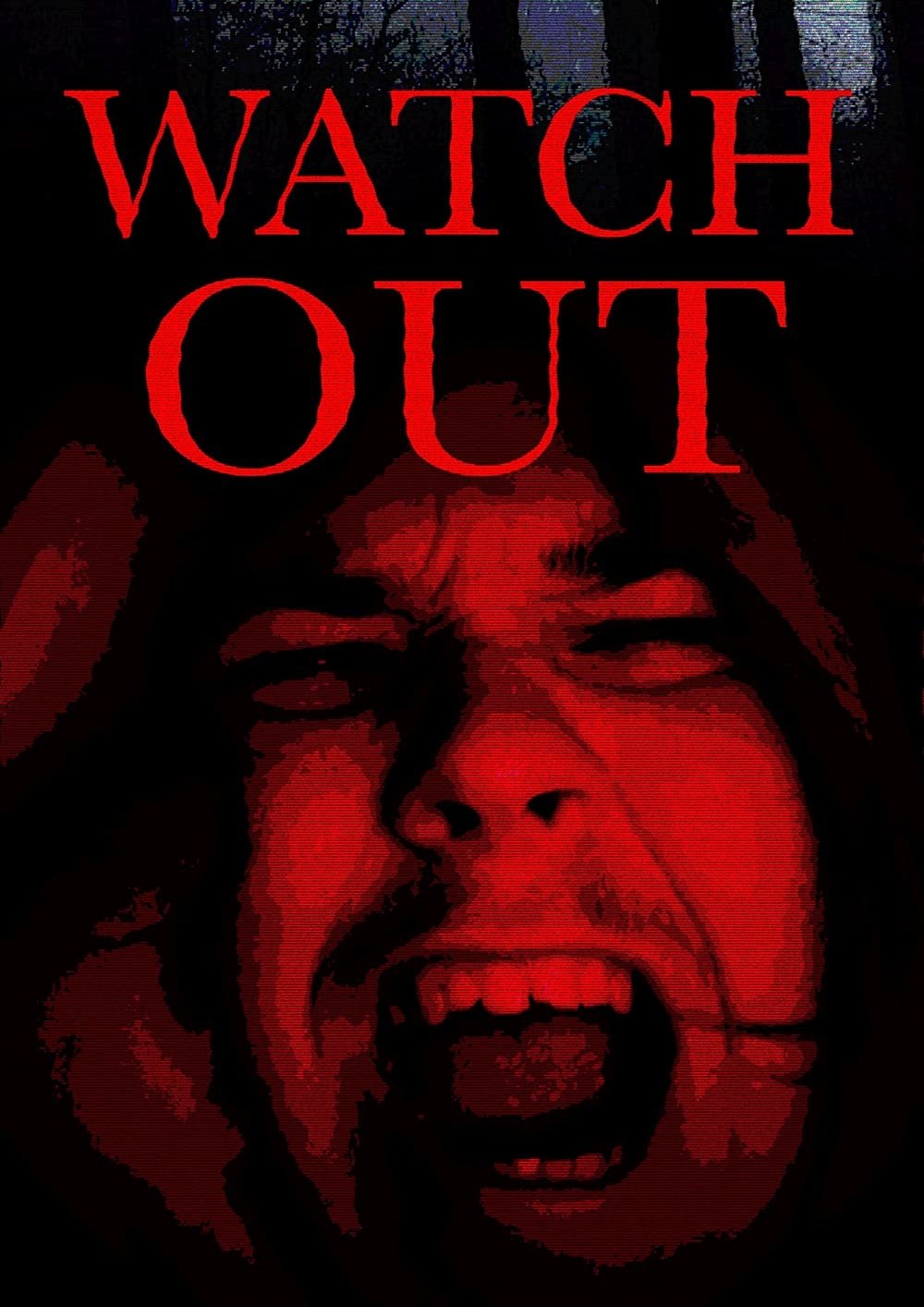 Watch Out (2021)