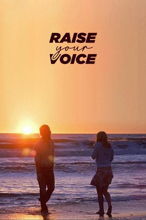 Raise Your Voice