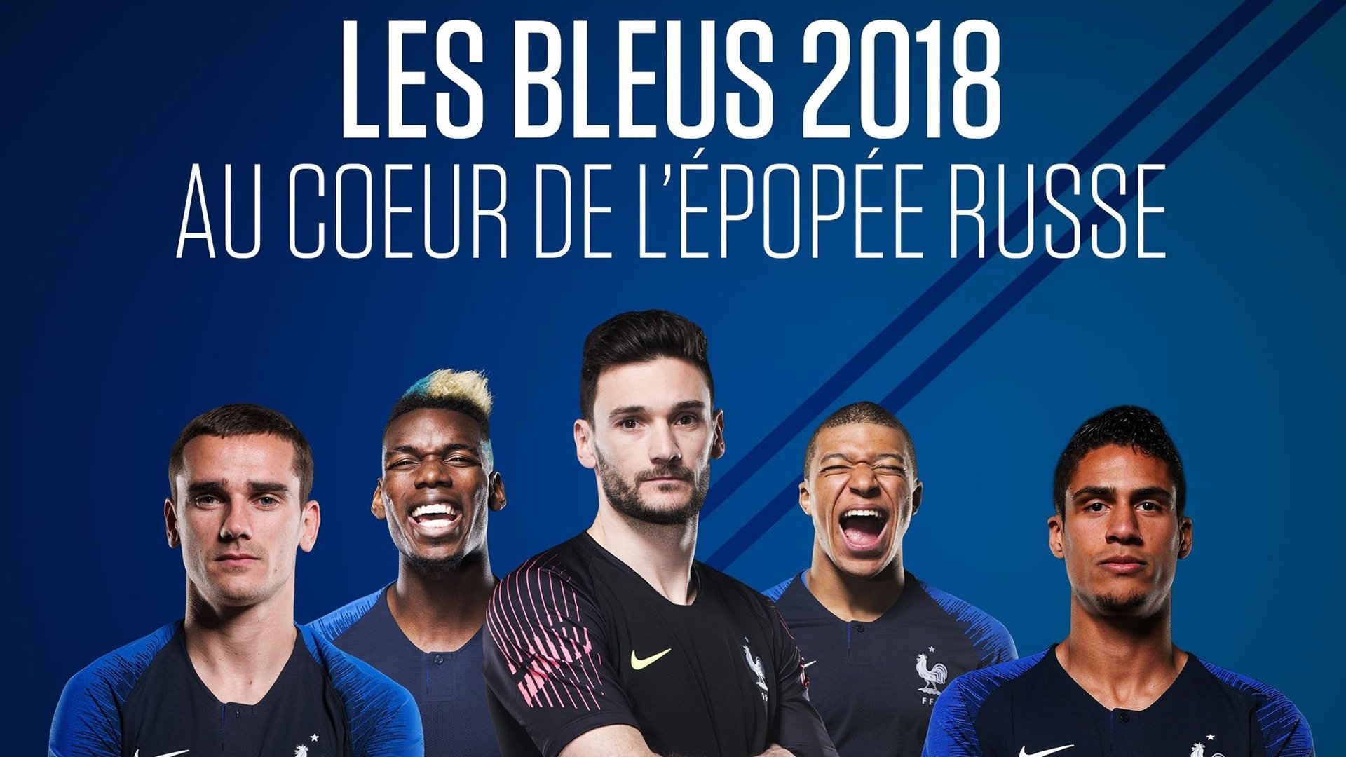 Les Bleus 2018, The Russian Epic