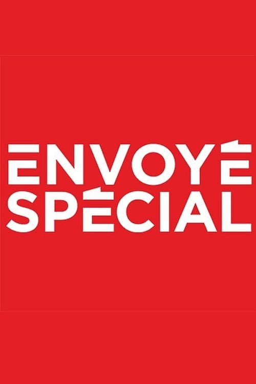 Envoyé Spécial - Season 30