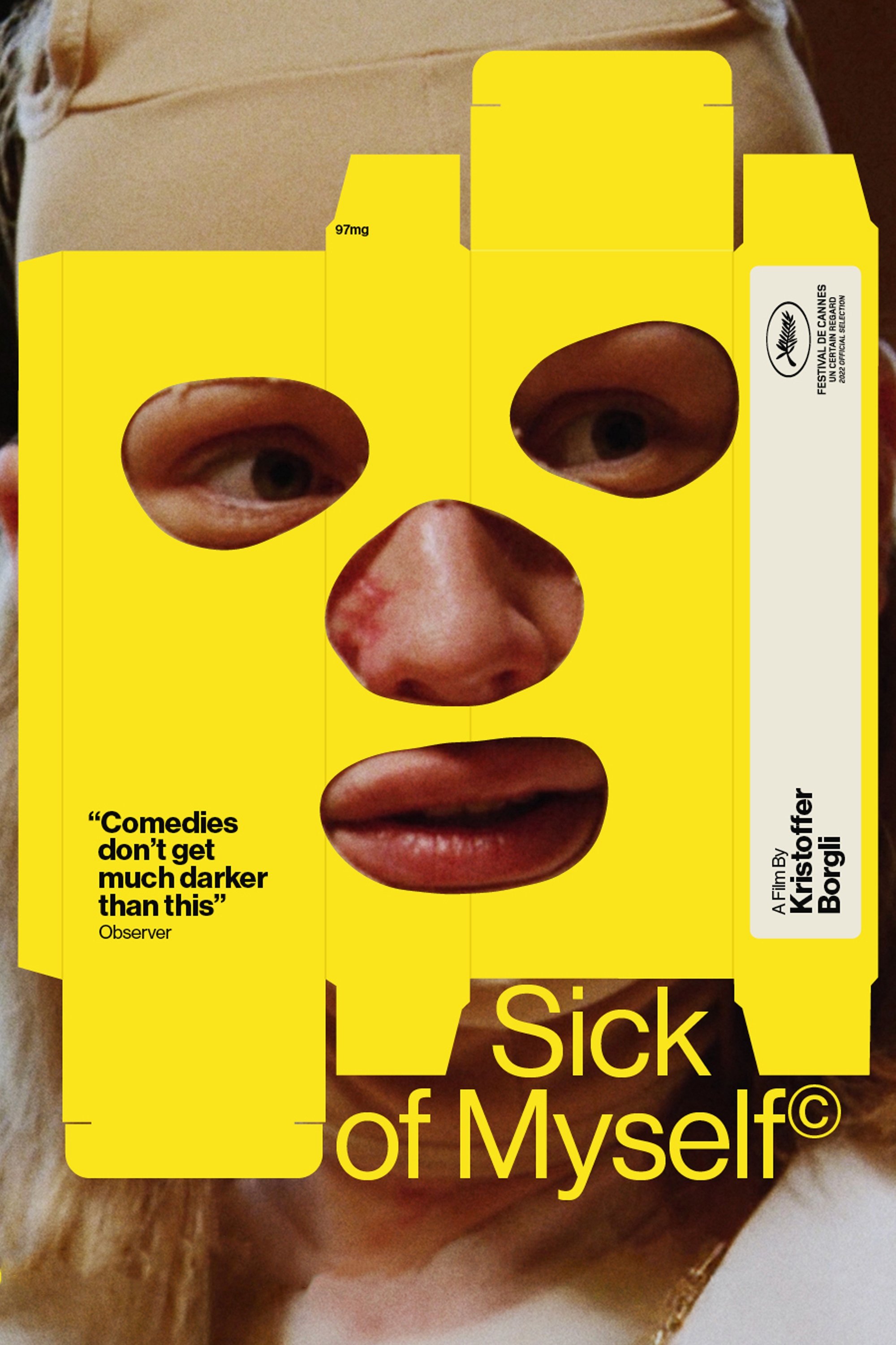 Sick of Myself