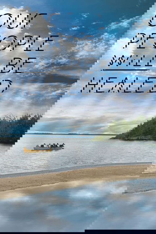 Our People Will Be Healed