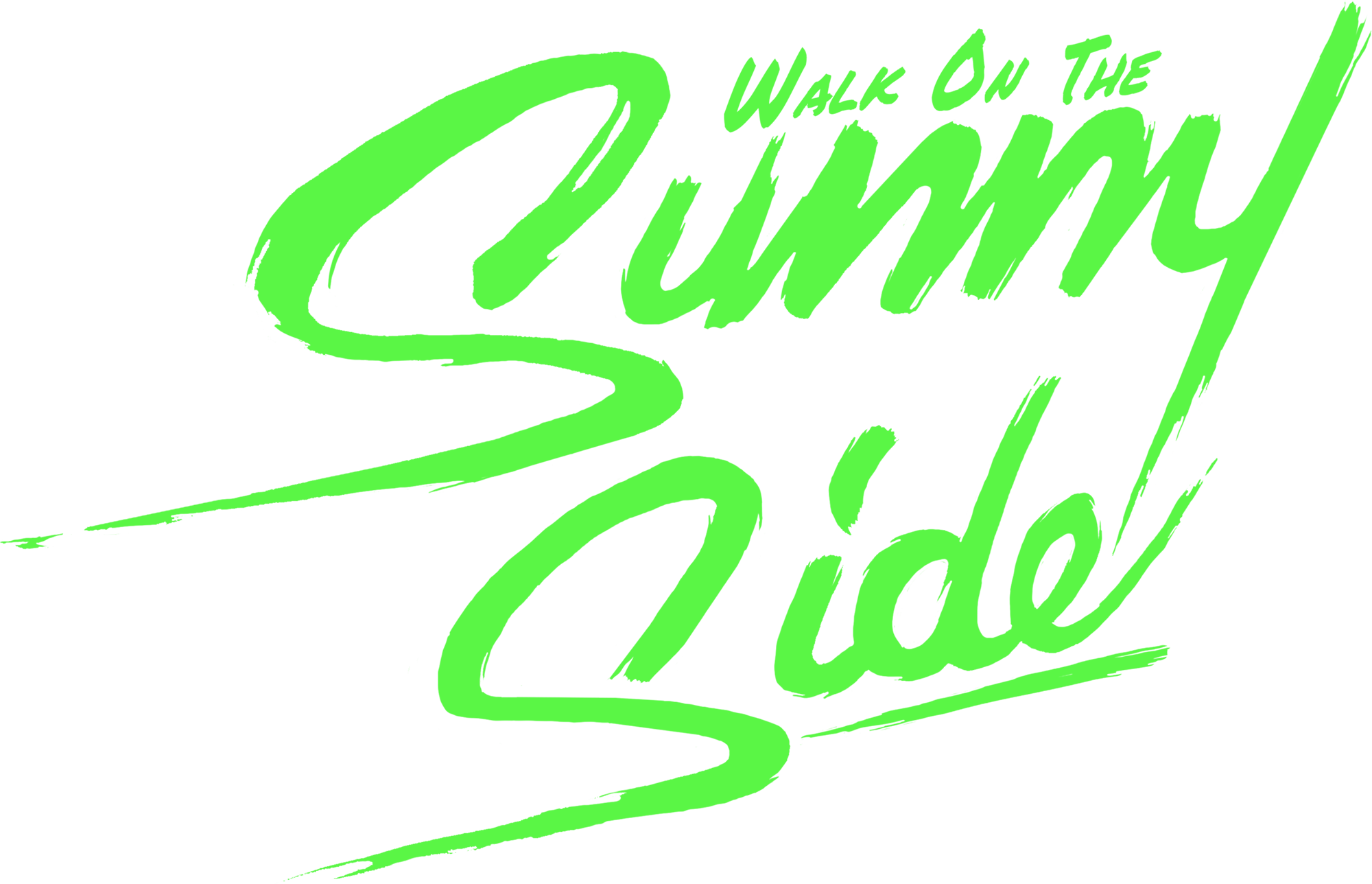 Walk on the Sunnyside