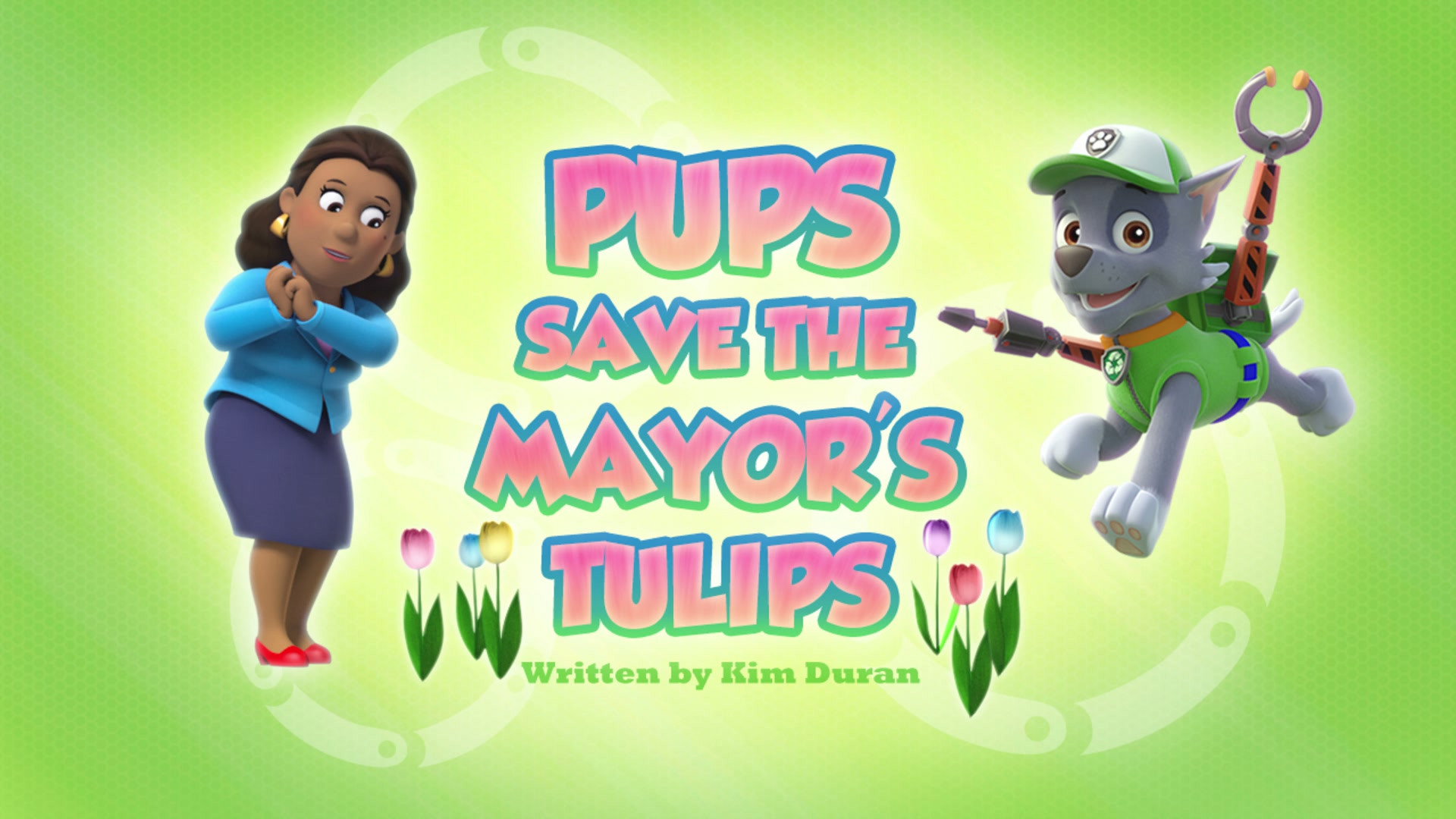 PAW Patrol Season 3 :Episode 35  Pups Save the Mayor's Tulips