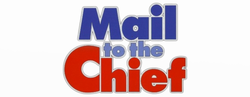 Mail to the Chief Logo