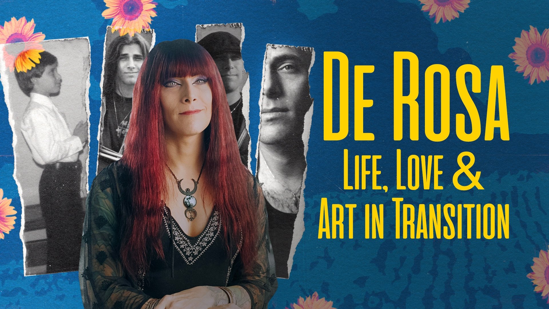 DeRosa: Life, Love & Art in Transition (2021)