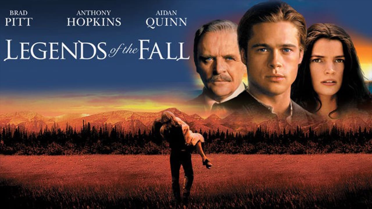 Legends of the Fall (1994)