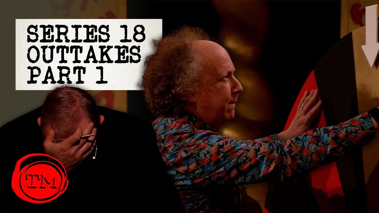 Series 18 Outtakes - Part 1