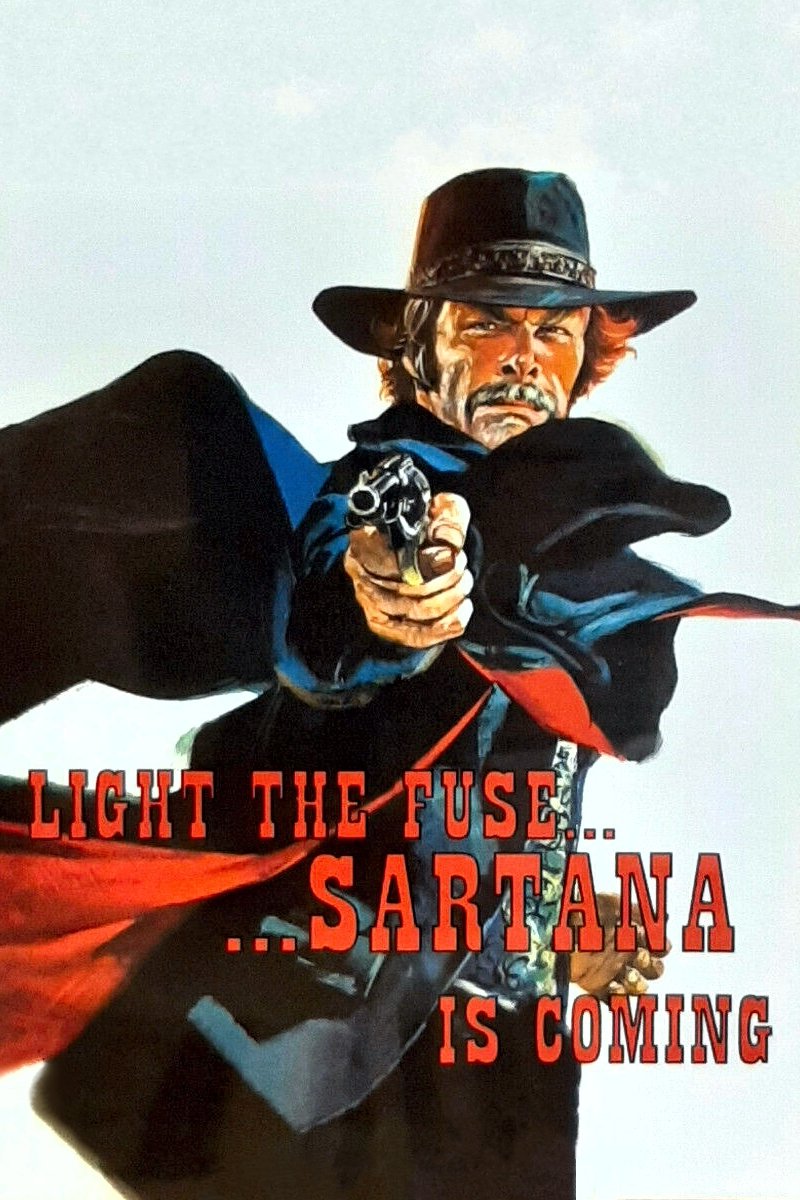 Light the Fuse… Sartana Is Coming