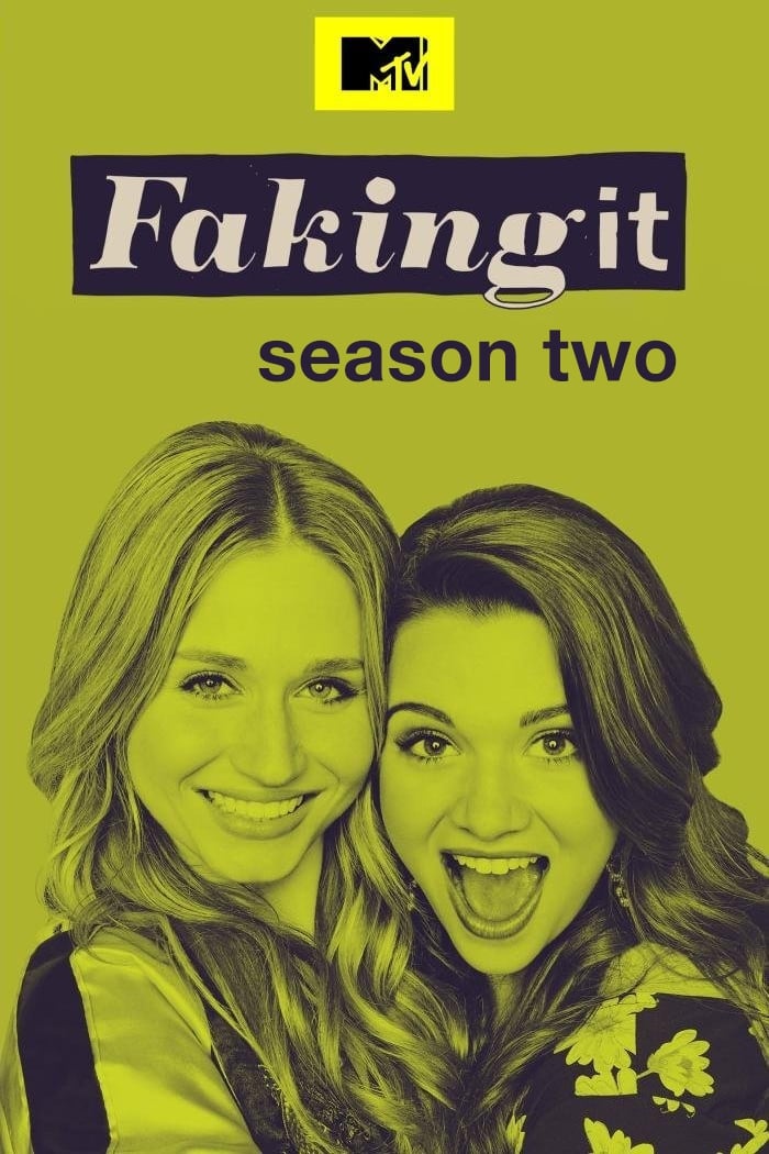 Faking It - Season 2