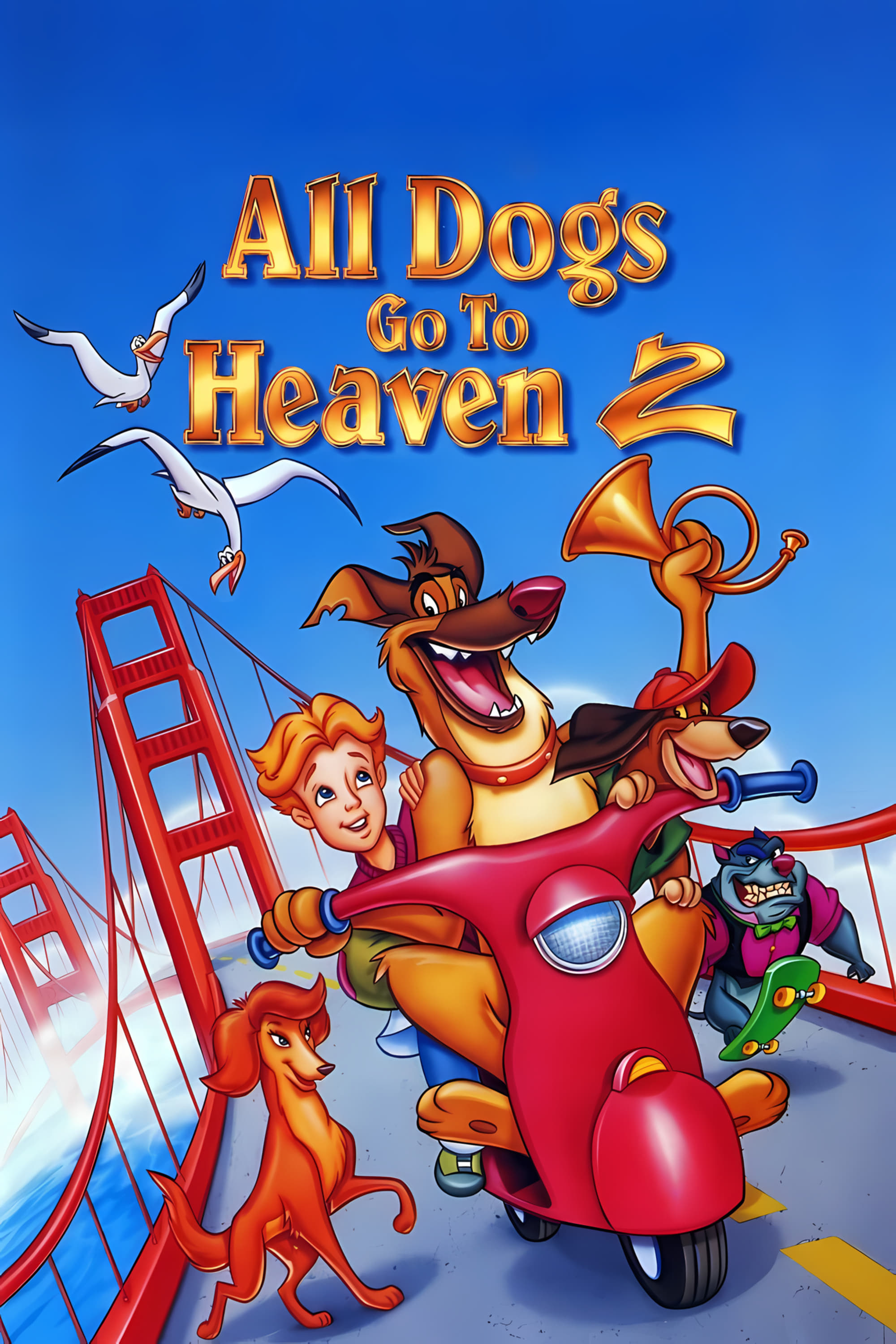 All Dogs Go to Heaven 2