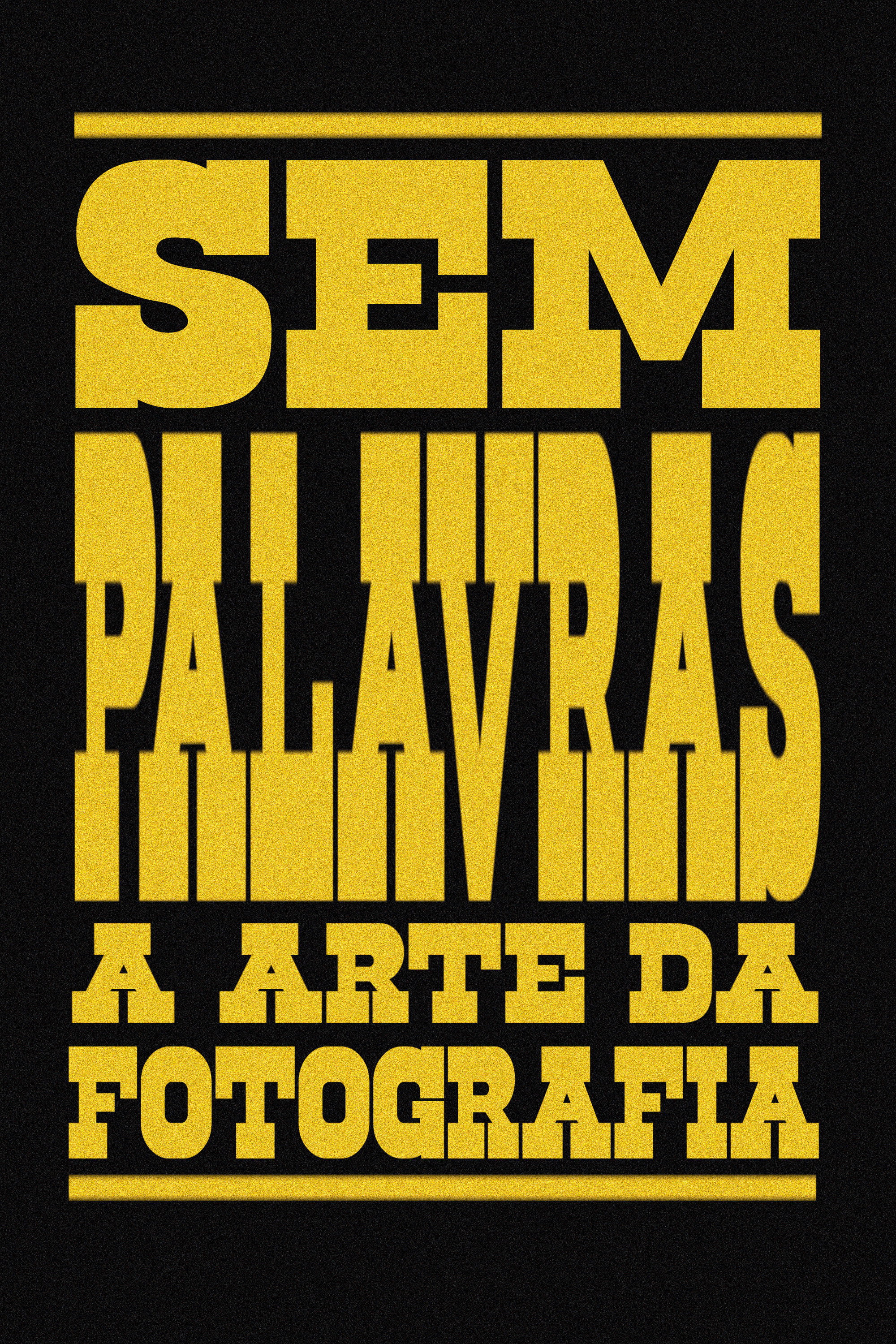 No Words: The Art Of Photography