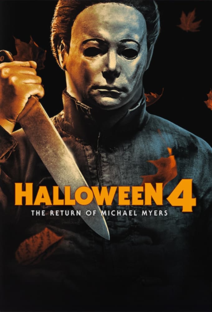 Halloween 4: The Return of Michael Myers