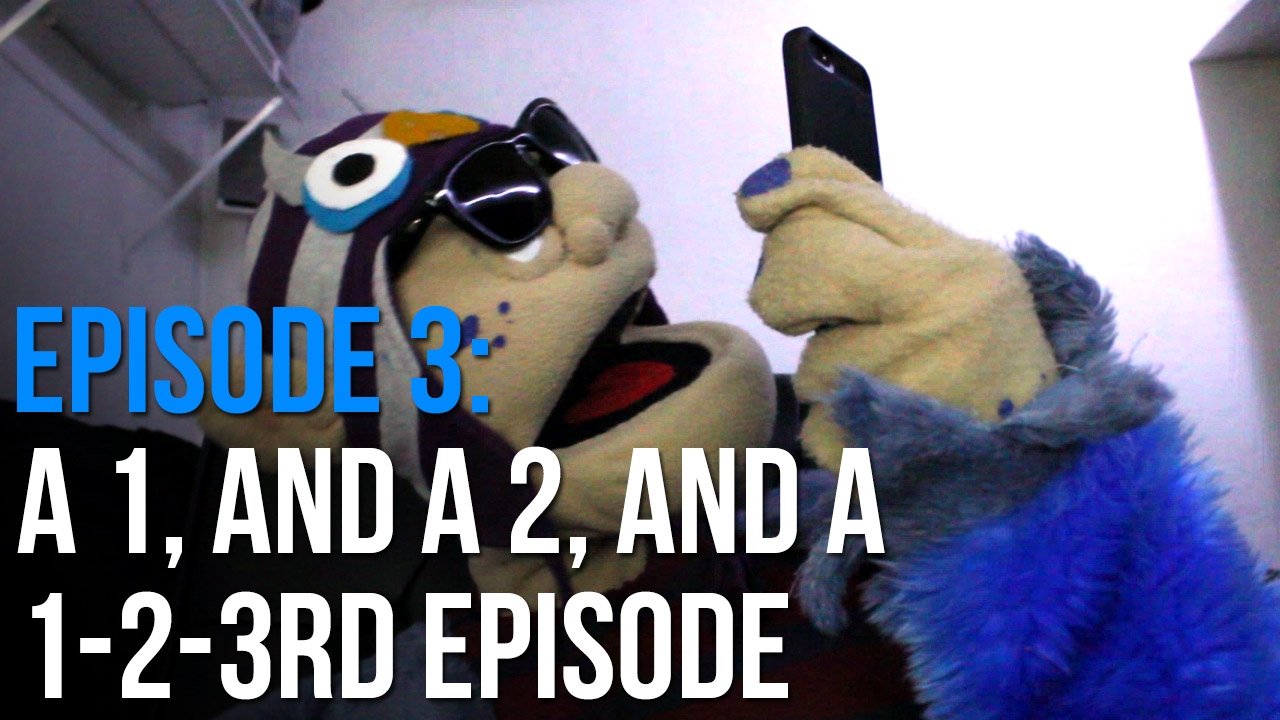 Thumbnail for A 1, and a 2, and a 1-2-3rd Episode Season 1 Episode 3