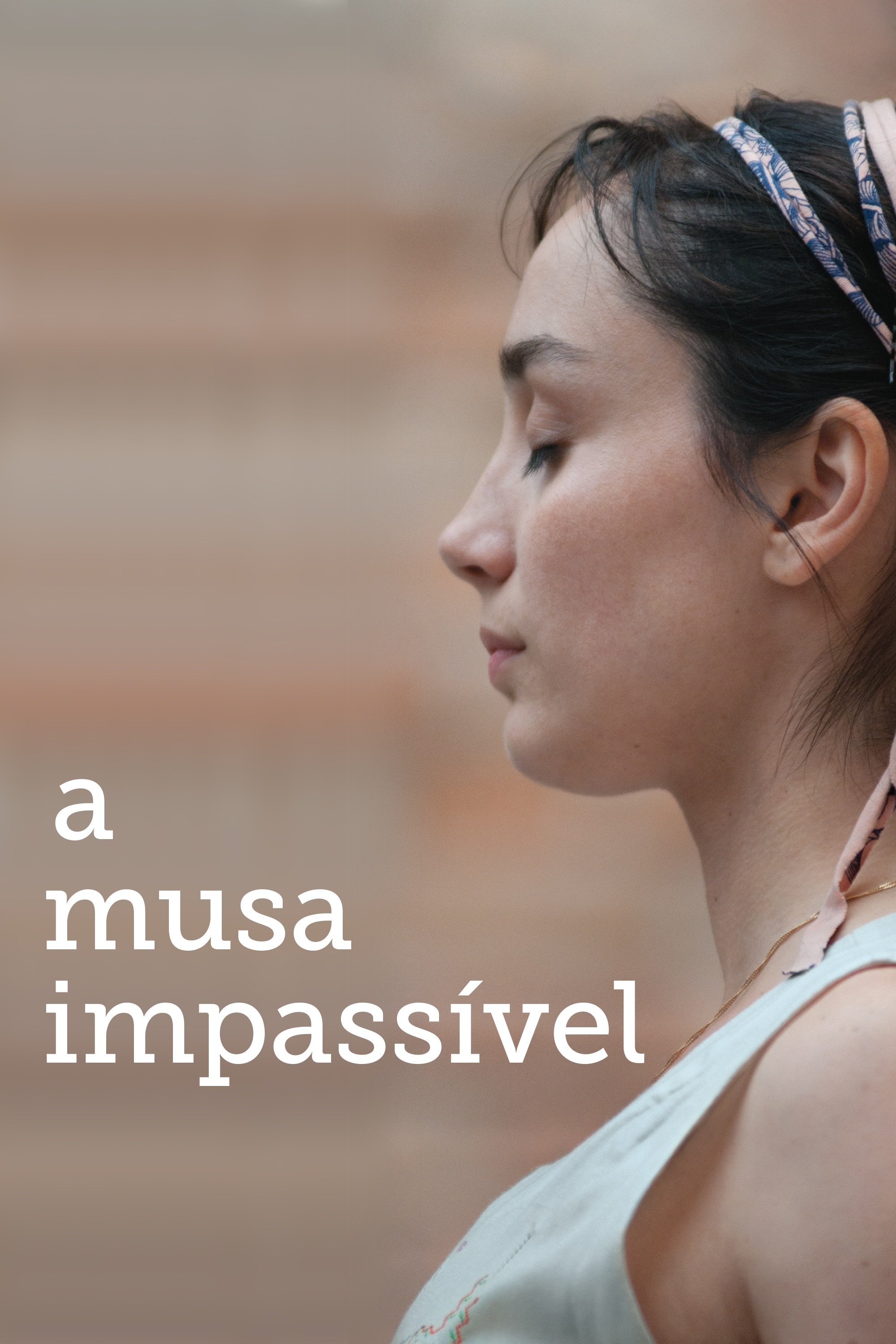 A Musa Impassível streaming