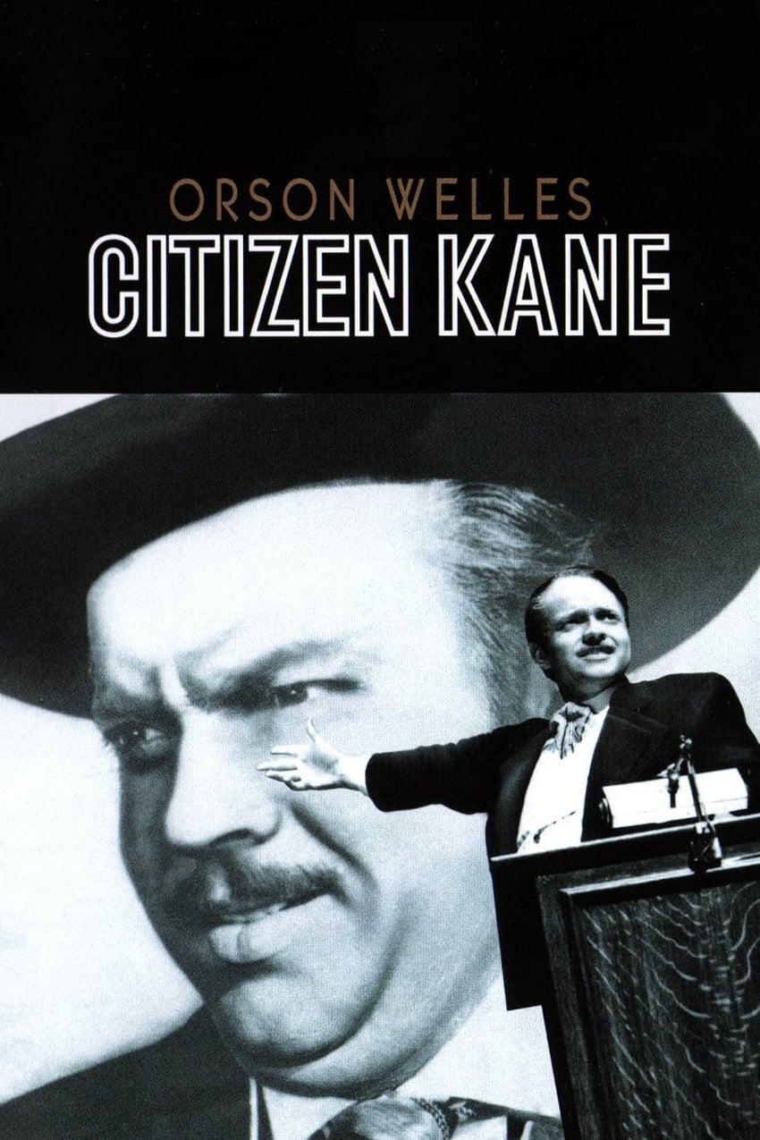 Citizen Kane - Citizen Kane