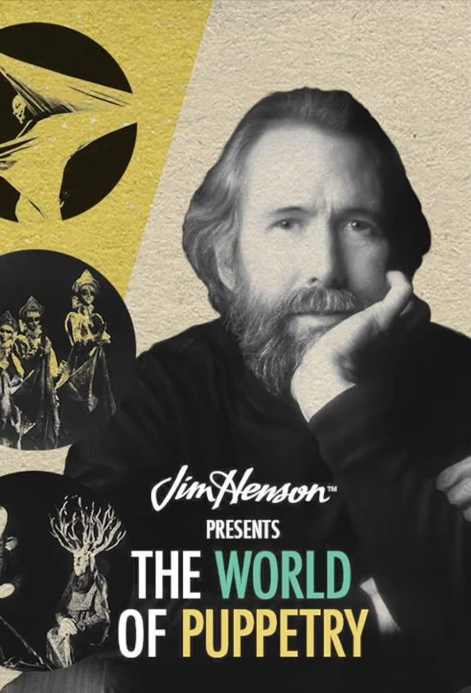 Jim Henson Presents the World of Puppetry