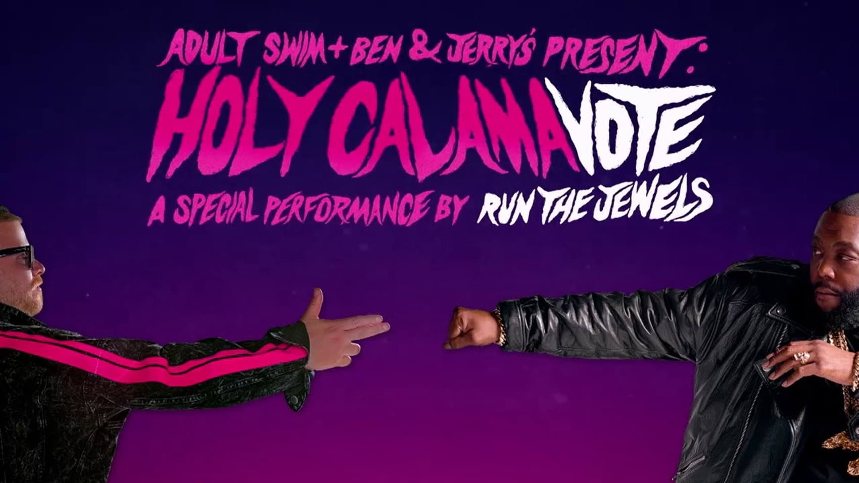Holy Calamavote – A Special Performance by Run The Jewels