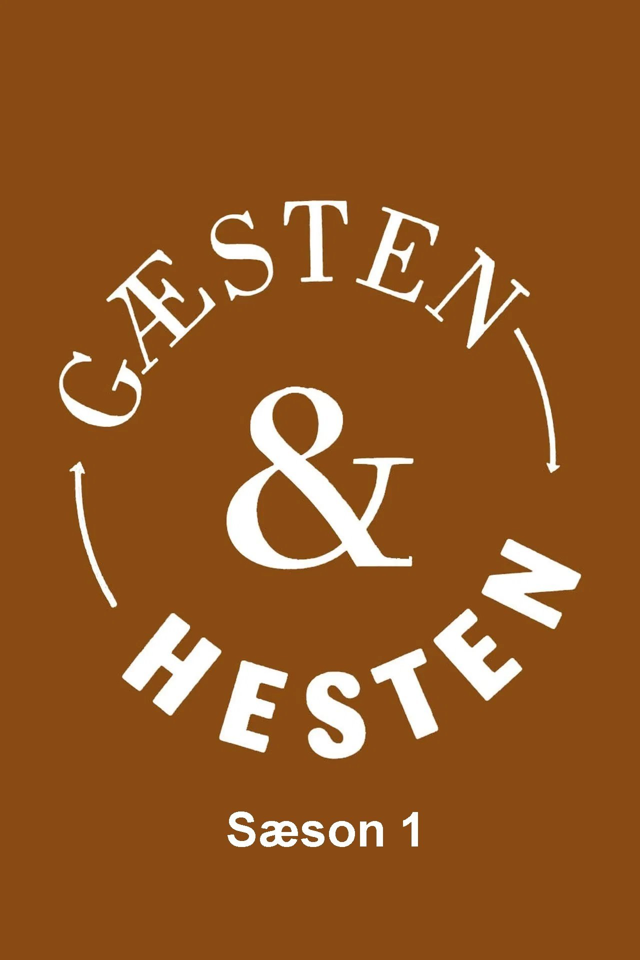 Gæsten og Hesten - Season 1