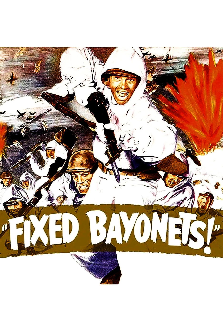 Fixed Bayonets!