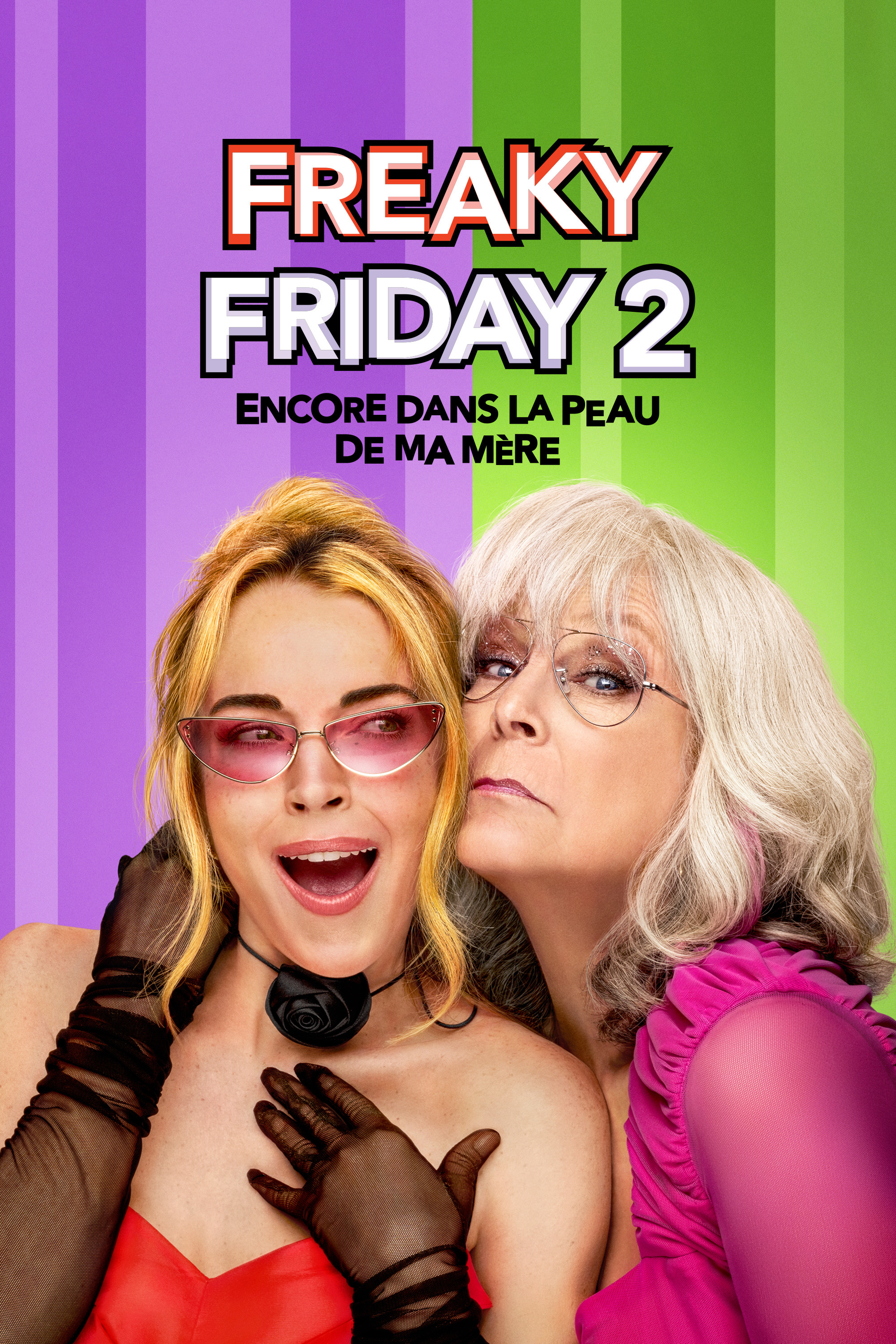 FREAKY FRIDAY 2 : ENCORE DANS LA PEAU DE MA MÈRE