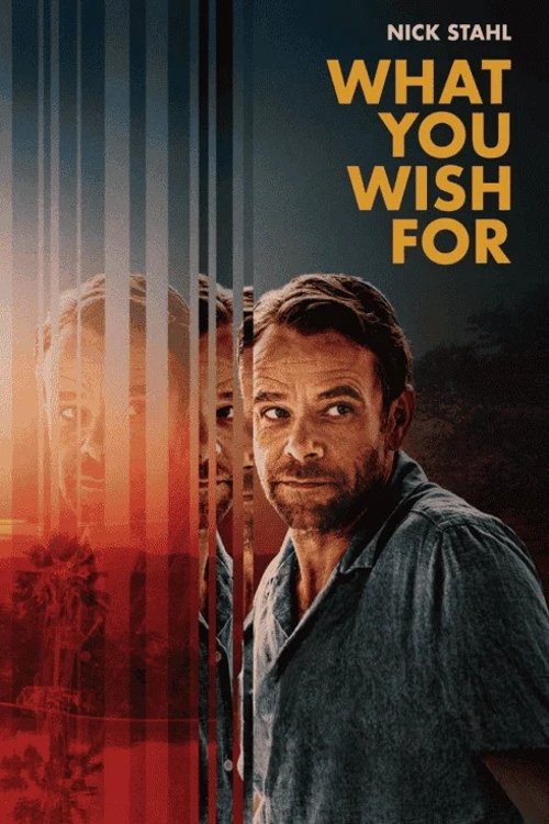 What You Wish For