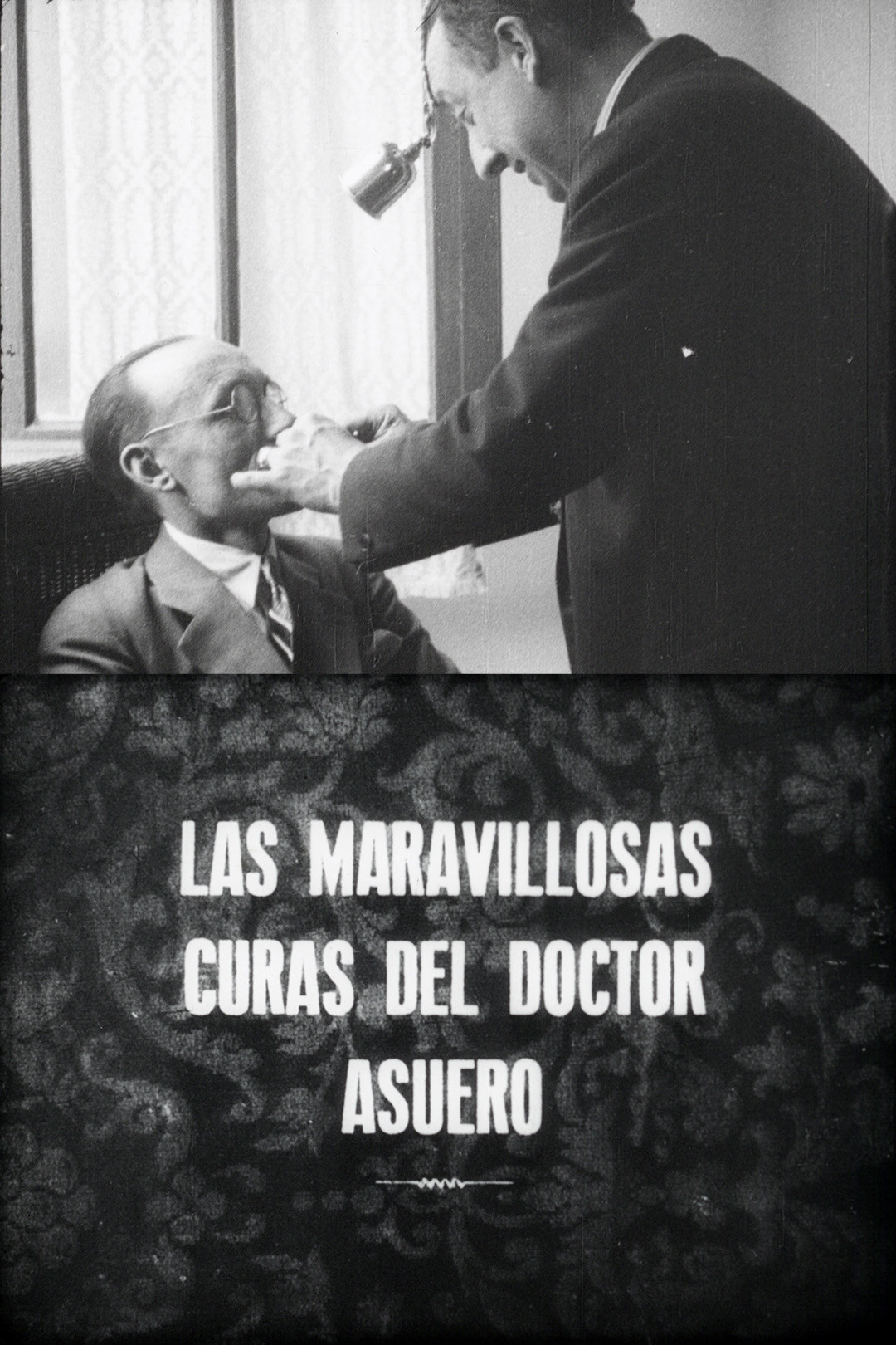 Plakat, der markedsfører Las maravillosas curas del doctor Asuero