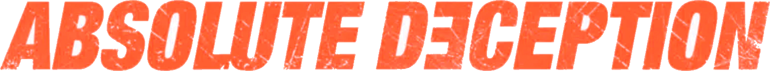 Absolute Deception