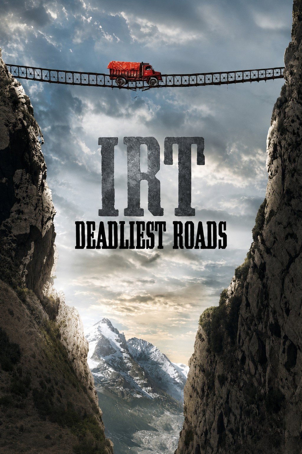 IRT Deadliest Roads Poster
