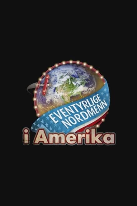 Eventyrlige Nordmenn - Season 2