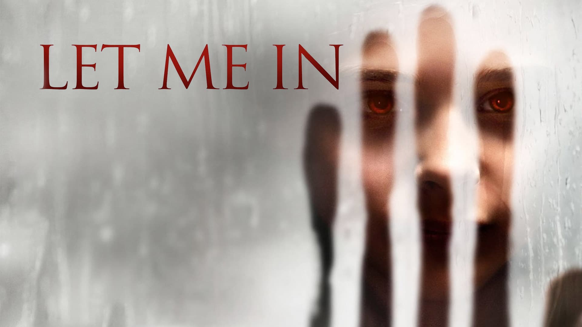 Let Me In (2010)