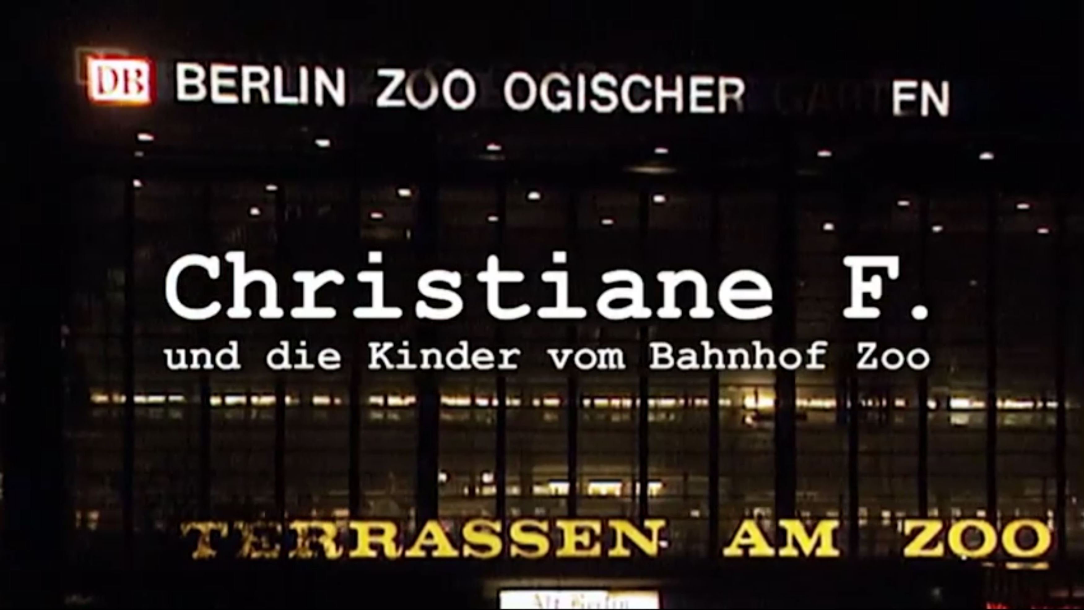 Christiane F. und die Kinder vom Bahnhof Zoo