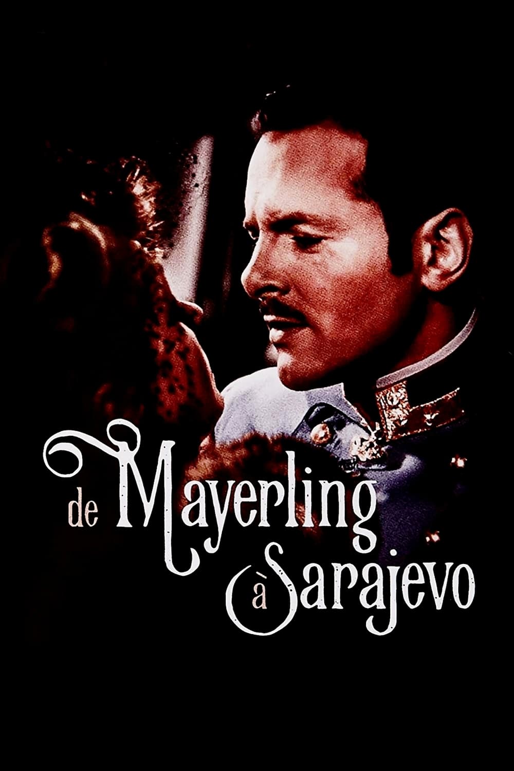 Affiche du film De Mayerling à Sarajevo 23971