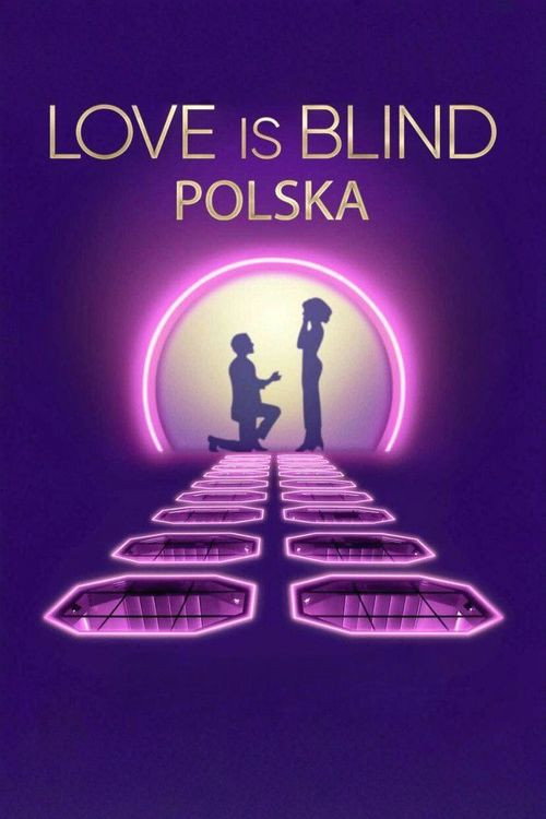 Love Is Blind: Poland Poster