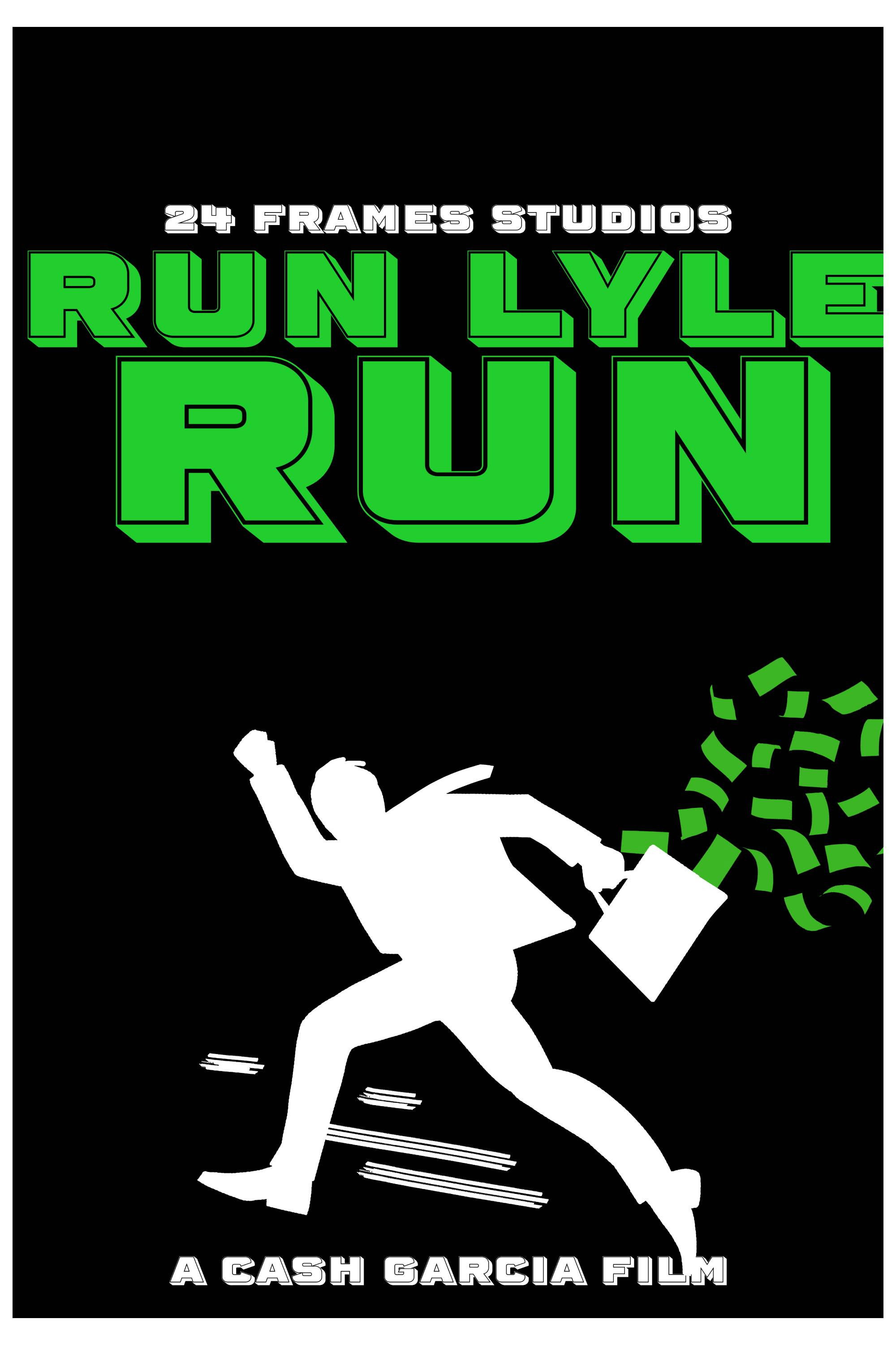 Run Lyle Run