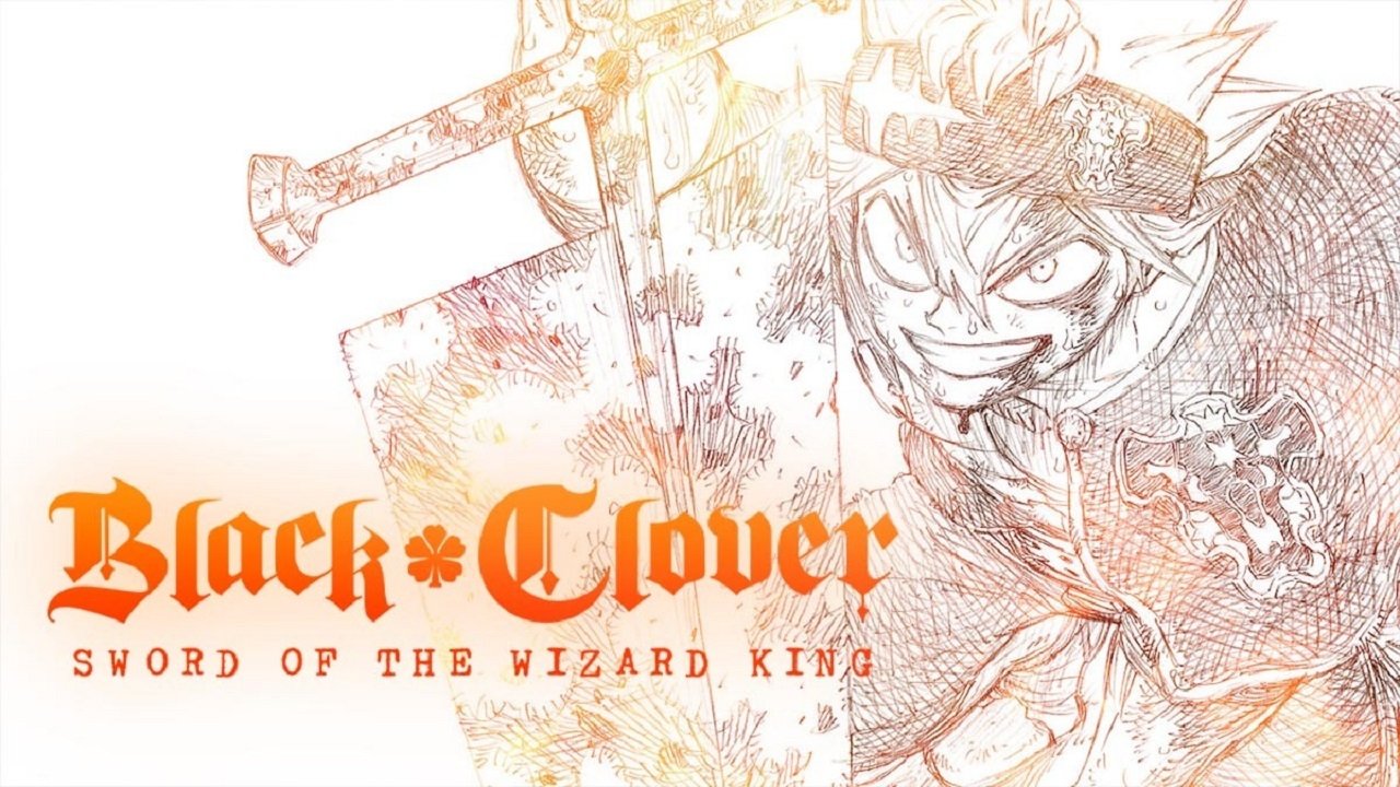 Black Clover: Sabia Regelui Vrăjitor