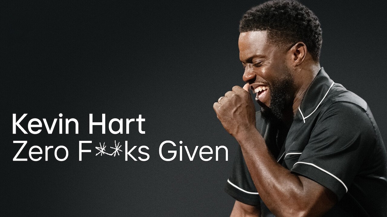 Kevin Hart: Zero F**ks Given