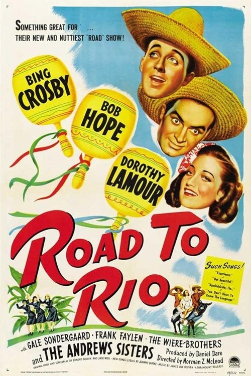 EN - 05-Road To Rio (1947) BOB HOPE & BING CROSBY