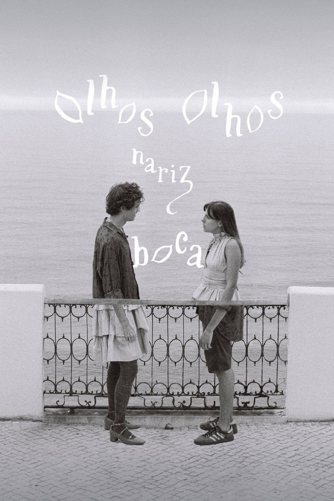 Olhos, Olhos, Nariz, Boca