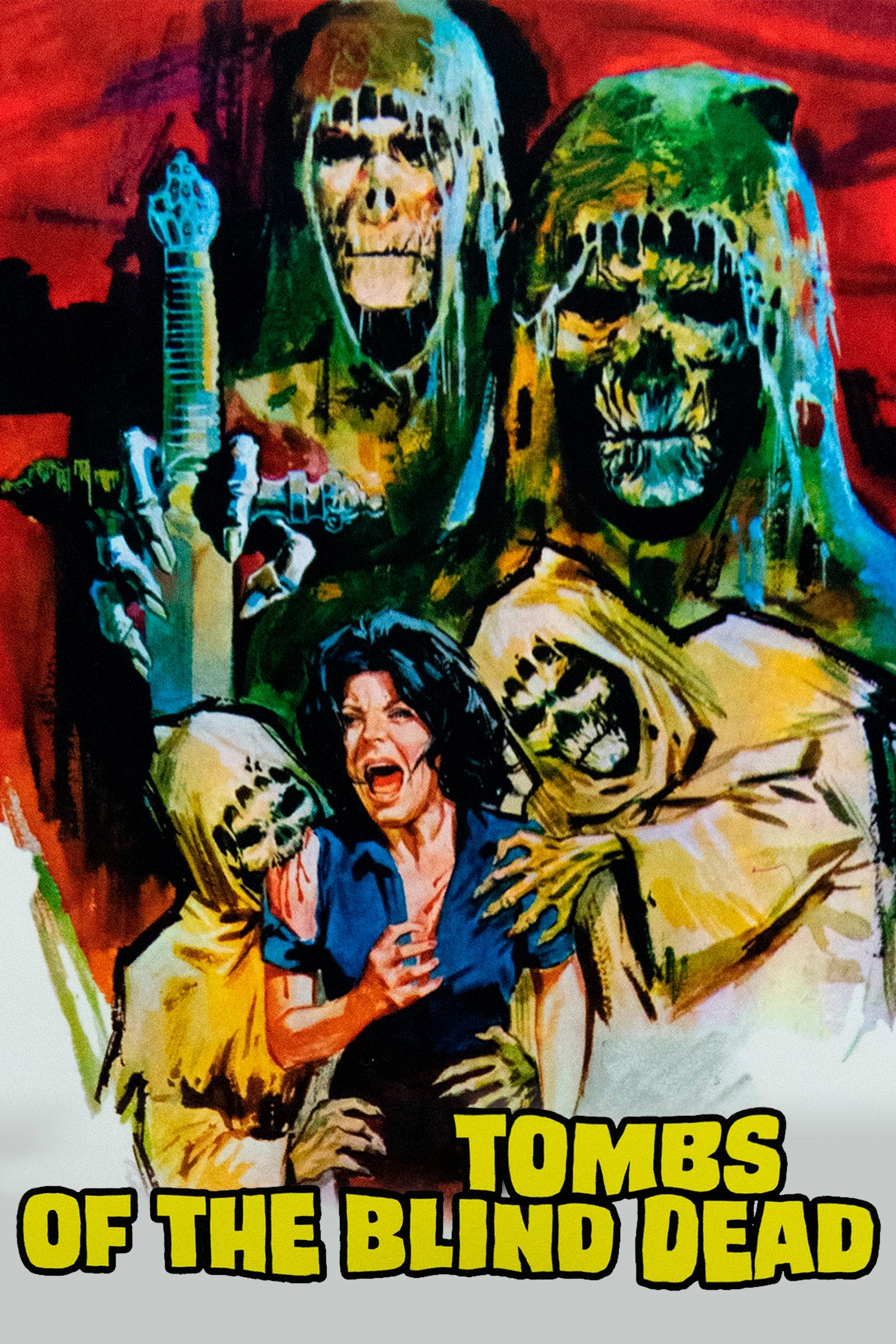 Tombs of the Blind Dead