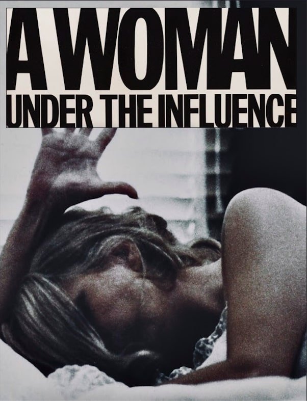 A Woman Under the Influence