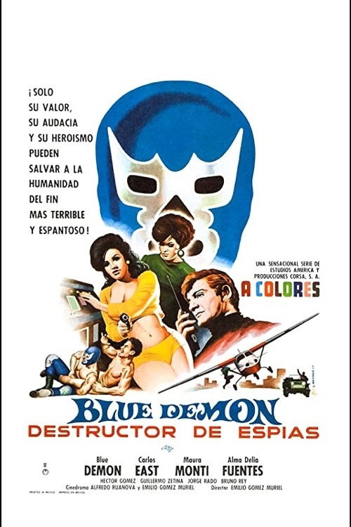 Blue Demon destructor de espías