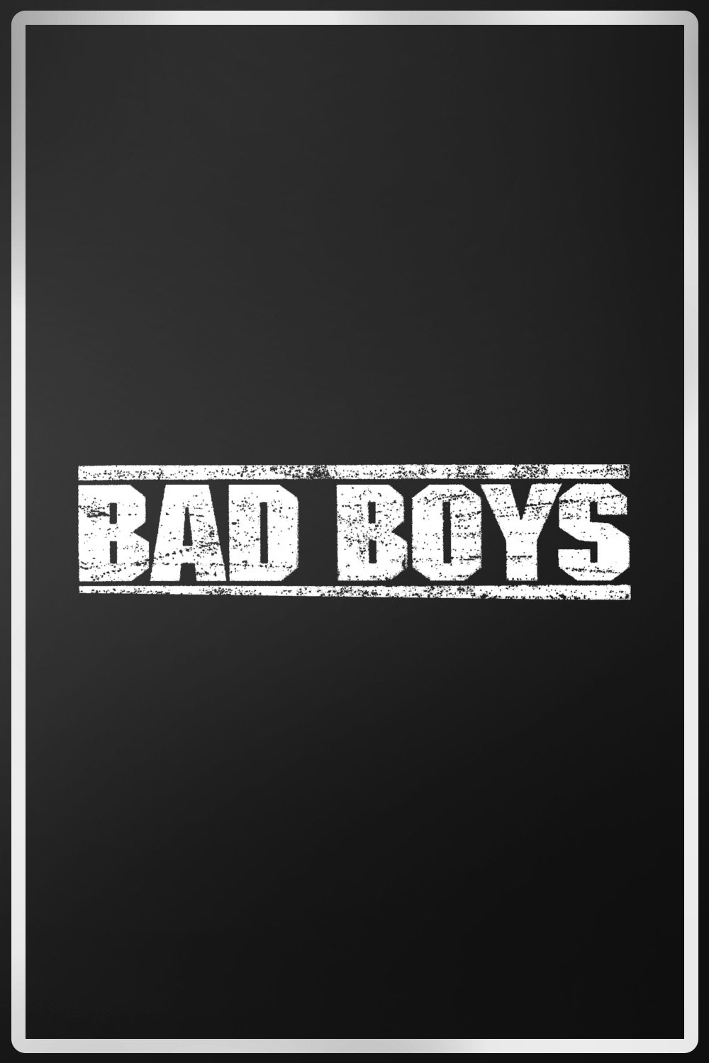 Bad Boys Saga
