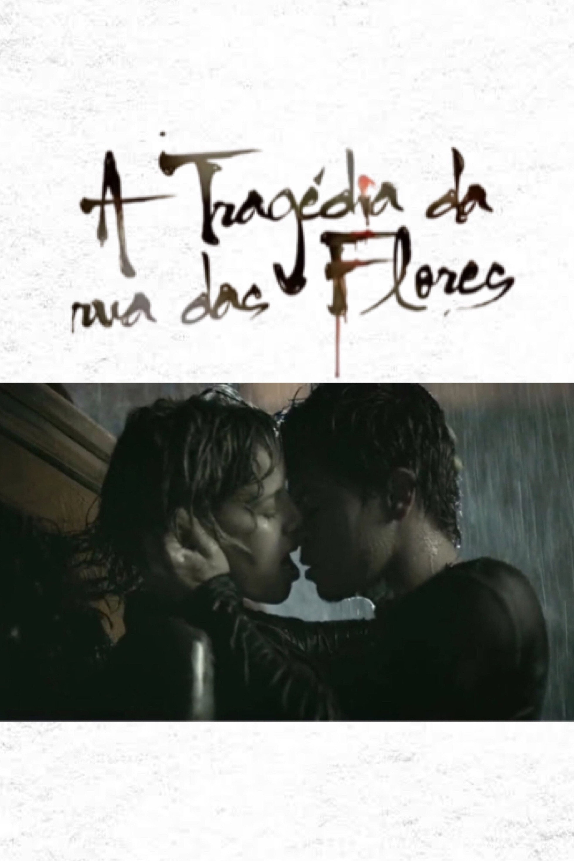 A Trag&eacute;dia da Rua das Flores